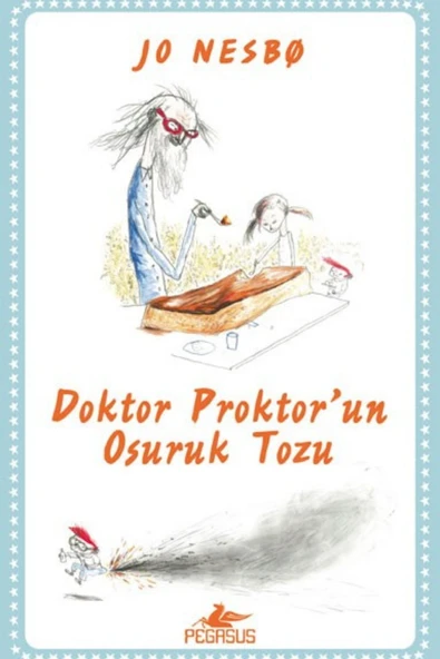 Doktor Proktor'un Osuruk Tozu Renkli Ve Resimli Kuşe Kağıt & Jo Nesbo