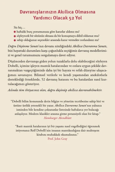 Akıllıca Davranma Sanatı: Kaçınmanız Gereken 52 Davranış Hatası - Rolf Dobelli - 3
