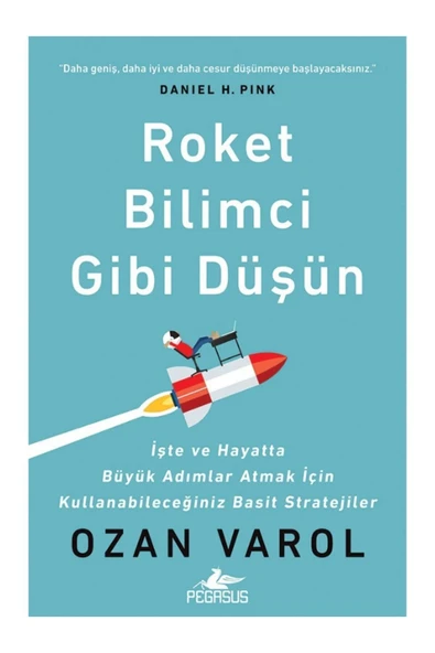 Roket Bilimci Gibi Düşün - Ozan Varol