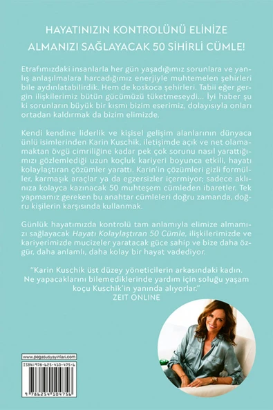 Hayatı Kolaylaştıran 50 Cümle: Daha Fazla Özgüven İçin Bir Yol Haritası - Karin Kuschik - 2