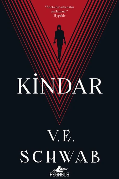 Kindar - Kötüler Serisi 2 & V. E. Schwab