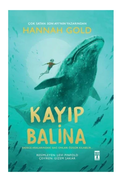 Timaş Yayınları Kayıp Balina Hannah Gold