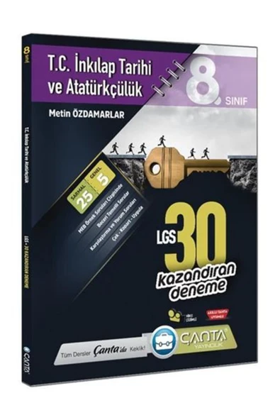 Çanta Yayınları 8.Sınıf Kazandıran T.C. İnkılap Tarihi ve Atatürkçülük 30 Kazandıran Deneme / 9786257871617