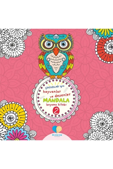 Mor Elma Yayıncılık Çocuklar Için Hayvanlar Ve Desenler Mandala Boyama Kitabı-2