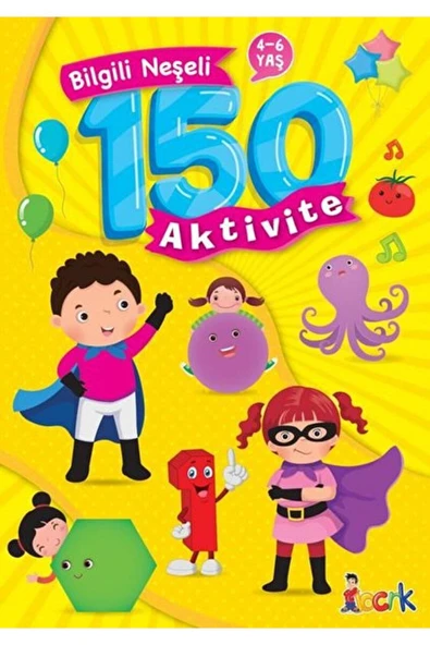 Bıcırık Yayınları Bilgili Neşeli 150 Aktivite / Kolektif / Bıcırık Yayınları / 9786051834160