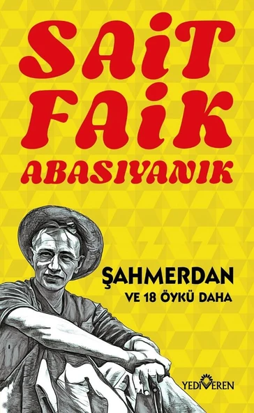 Şahmerdan/Sait Faik Abasıyanık/Yediveren Yayınları