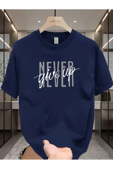 Never Give Up  Baskılı özel tasarım Unisex Tshirt ürün görseli