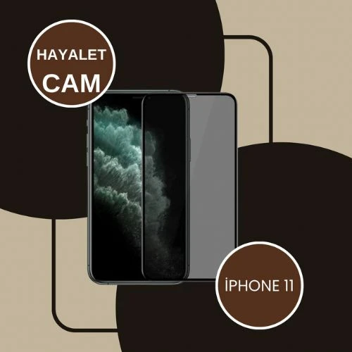 iPhone 11 Uyumlu Kırılmaz Cam Privacy Hayalet Tam Kaplayan Ekran Koruyucu