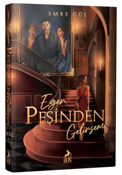 Eğer Peşinden Gelirsem Ciltli EMRE GÜL