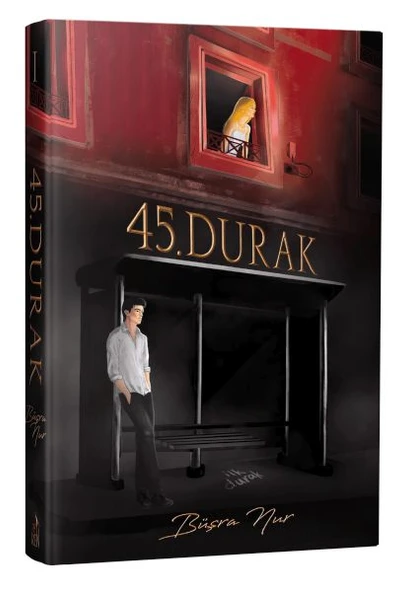 45. Durak Ciltli BÜŞRA NUR