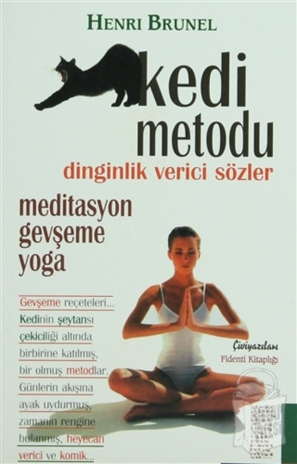 Kedi Metodu Dinginlik Verici Sözler Meditasyon Gevşeme Yoga