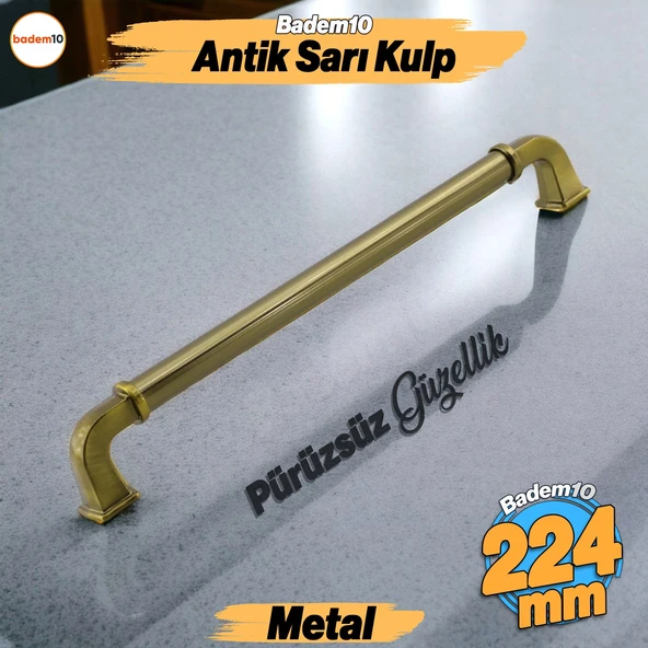 Alfa Metal Antik Sarı Kulp 224 mm Mobilya Çekmece Mutfak Dolabı Dolap Kapak Kulpları Kulb Kulpu
