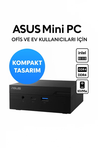ASUS PN41-BBC029MC 006 DC N4500 8GB 256GB HDMI COM PORT FREEDOS MINI PC ürün görseli 1