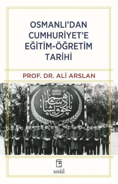 Osmanlı dan Cumhuriyet e Eğitim-Öğretim Tarihi