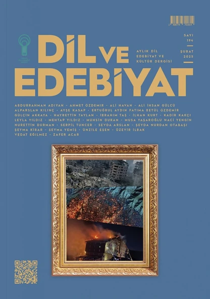 Dil ve Edebiyat Dergi 194.Sayı Şubat 2025 ürün görseli 1