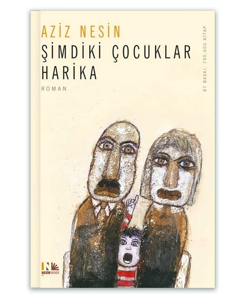 Nesin - Şimdiki Çocuklar Harika - Aziz Nesin