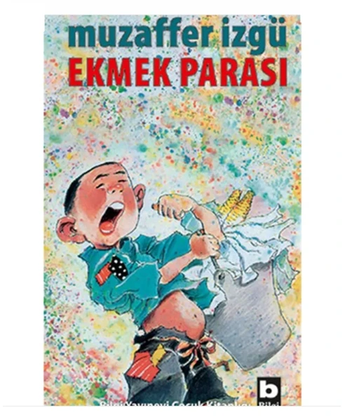 Bilgi - Ekmek Parası - Muzaffer İzgü