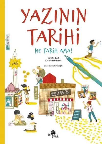 Yazının Tarihi LOİC LE GALL