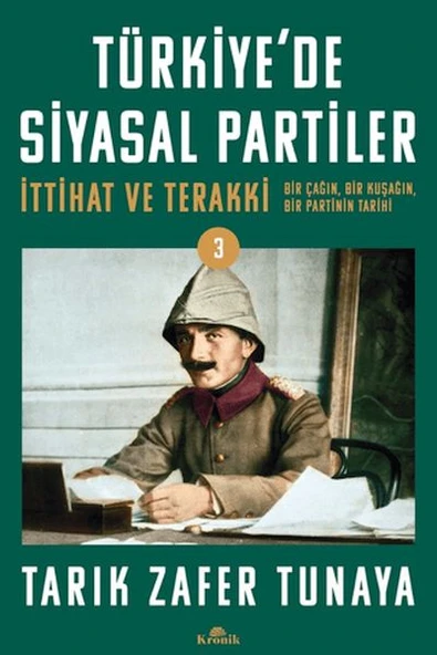 Türkiye'de Siyasal Partiler Cilt 3 TARIK ZAFER TUNAYA