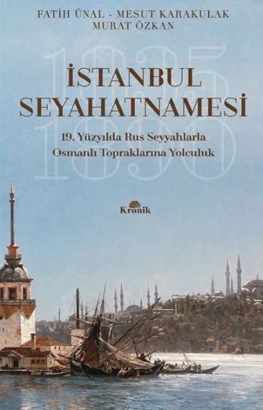 İstanbul Seyahatnamesi FATİH ÜNAL, MURAT ÖZKAN, MESUT KARAKULAK