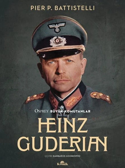 Heinz Guderian PİER P. BATTİSTELLİ ürün görseli 1