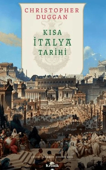 Kısa İtalya Tarihi CHRİSTOPHER DUGGAN - 1