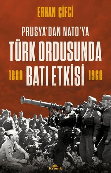 Türk Ordusunda Batı Etkisi ERHAN ÇİFCİ