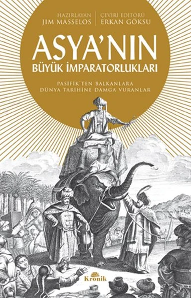 Asya'nın Büyük İmparatorlukları JİM MASSELOS