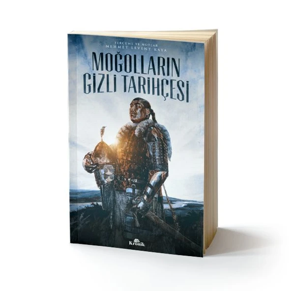 Moğolların Gizli Tarihçesi MEHMET LEVENT KAYA