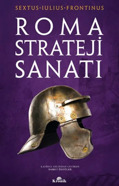 Roma Strateji Sanatı SEXTUS IULİUS FRONTİNUS