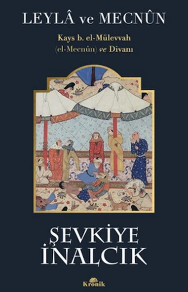 Leyla ve Mecnun ŞEVKİYE İNALCIK