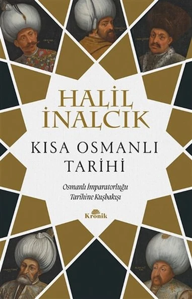 Kısa Osmanlı Tarihi HALİL İNALCIK