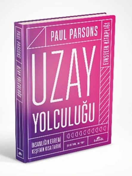 Uzay Yolculuğu Ciltli PAUL PARSONS