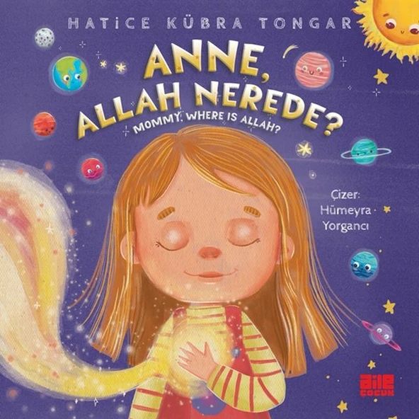 Anne, Allah Nerede HATİCE KÜBRA TONGAR