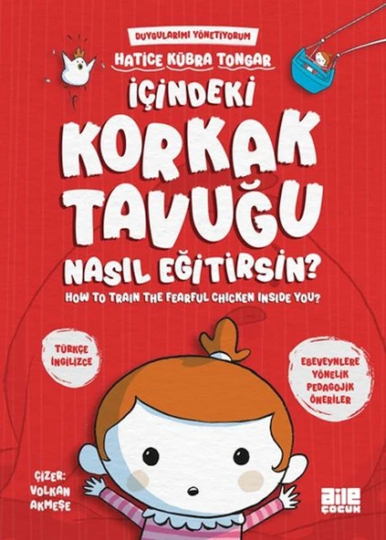 İçindeki Korkak Tavuğu Nasıl Eğitirsin HATİCE KÜBRA TONGAR