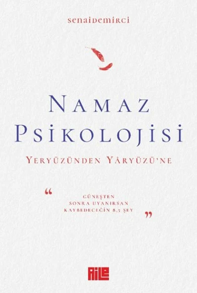 Namaz Psikolojisi SENAİ DEMİRCİ