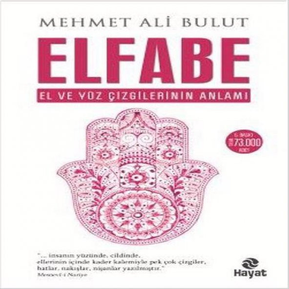 Elfabe El ve Yüz Çizgilerinin Anlamı Mehmet Ali Bulut Hayat Yay