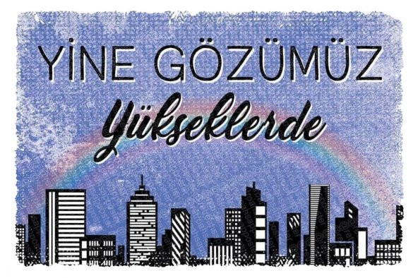 Yine gözümüz Yükseklerde Tablo_Poster