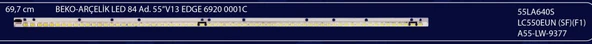 BM-5034 (1X84LED) ARÇELİK 55" B-588 V13 EDGE REV0.2 1 6920L-0001C JJ3414 5B 6916L 1092A NFT-ME 94V-0 1236 84LEDLİ 69.3 CM - Resim 1