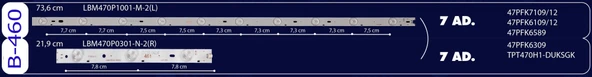 BM-54 (7X10LED-7X3LED) PHİLİPS 47" B-460 47PFK7109/12 & 47PFK6109/12 & 47PFK6589 & TPT470H1-DUKSGK 47PFS7109 & LBM470P1001 ürün görseli 1