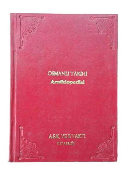 OSMANLI TARİHİ ANSİKLOPEDİSİ (İKİNCİ EL KİTAP)