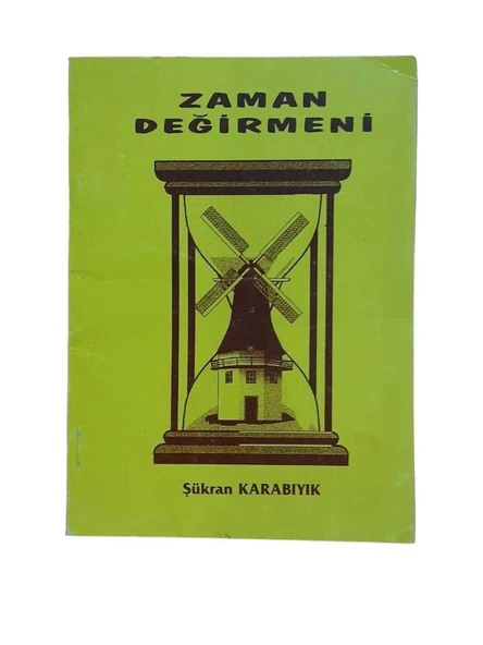 ZAMAN DEĞİRMENİ (İKİNCİ EL KİTAP)