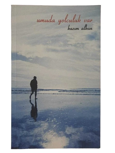 UMUDA YOLCULUK VAR (İKİNCİ EL KİTAP)