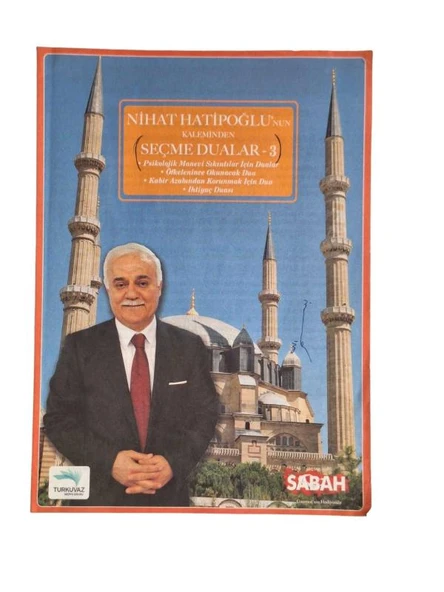 NİHAT HATİPOĞLU'NUN KALEMİNDEN SEÇME DUALAR 3 (İKİNCİ EL KİTAP)