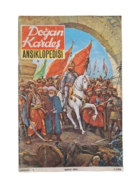 DOĞAN KARDEŞ ANSİKLOPEDİSİ / FASİKÜL:7 / MAYIS 1973 (İKİNCİ EL KİTAP)
