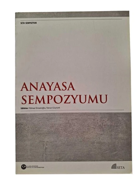 ANAYASA SEMPOZYUMU / SETA (İKİNCİ EL KİTAP)