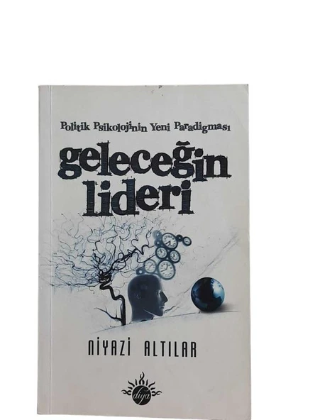 GELECEĞİN LİDERİ (İKİNCİ EL KİTAP)