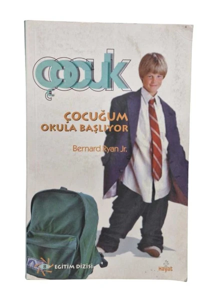 ÇOCUĞUM OKULA BAŞLIYOR (İKİNCİ EL KİTAP)