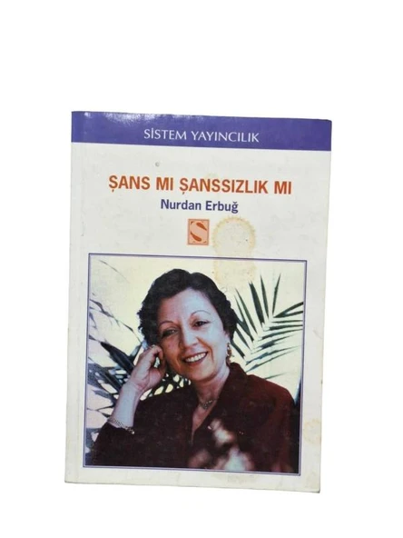 ŞANS MI ŞANSSIZLIK MI (İKİNCİ EL KİTAP)