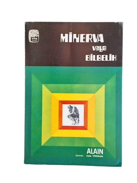 MİNERVA VEYA BİLGELİK (İKİNCİ EL KİTAP)